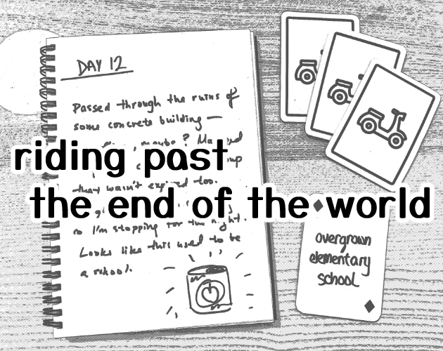 Games like riding past the end of the world