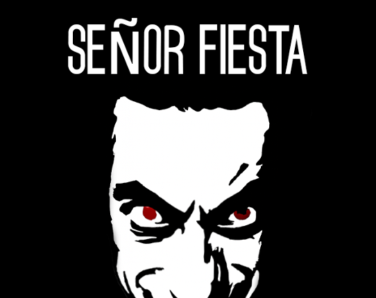 Señor Fiesta Image