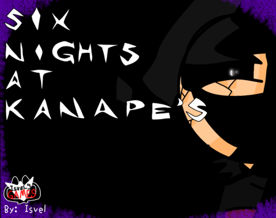Six Nights At Kanape's Image