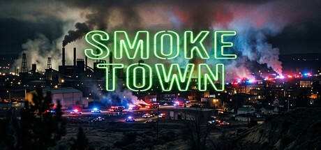 Games like Smoke Town