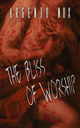The Bliss Of Worship (Darker Worlds 4) Image