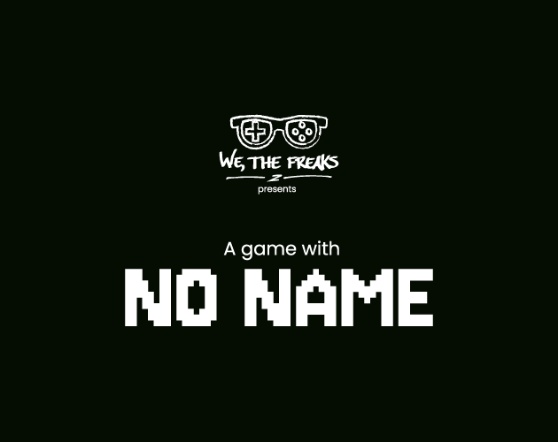 Games like A Game with No Name