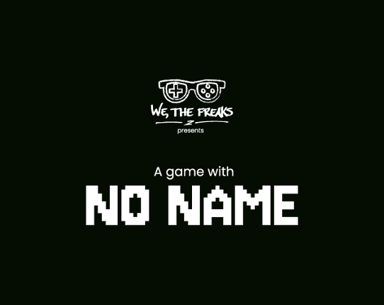 A Game with No Name Image