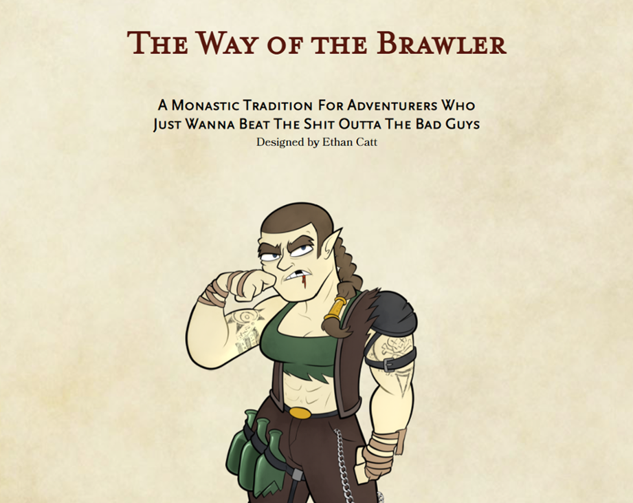 Games like Monk Subclass - Brawler (D&D 5e)