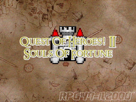 Quest Of Heroes! II: Souls Of Fortune Image