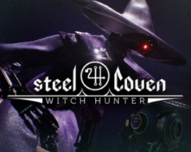 Steel Coven: Witch Hunter Image