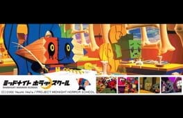 Games like Midnight Horror School
