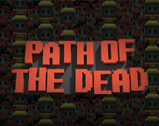 Games like Path of the Dead