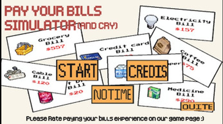 Pay your bills simulator (and cry) Image