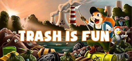 Games like Trash is Fun