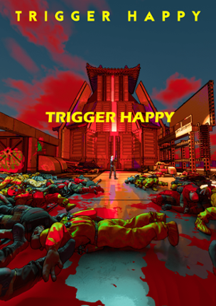 Trigger Happy Image