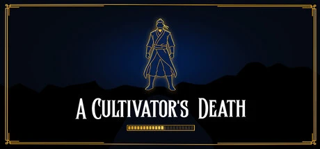 Games like A Cultivator's Death
