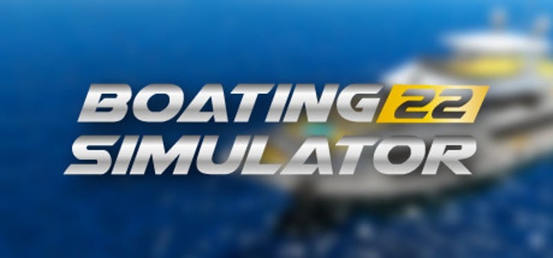 Boating Simulator 2022 Game Cover