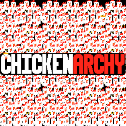 Chickenarchy screenshot