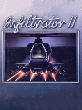 Games like Infiltrator II