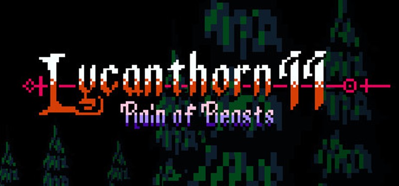 Lycanthorn II: Rain of Beasts Image