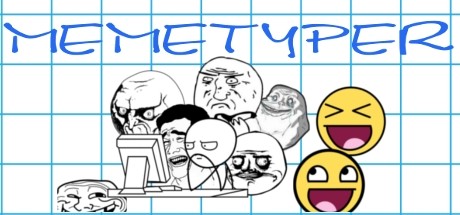 Games like MEMETYPER