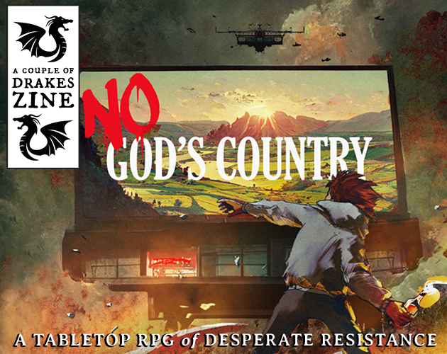 Games like No God's Country: Resistance, Forged in the Dark