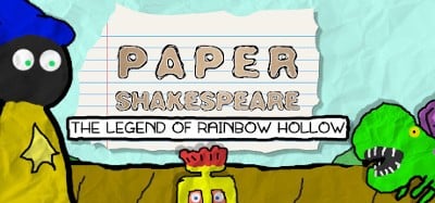 Paper Shakespeare: The Legend of Rainbow Hollow Image