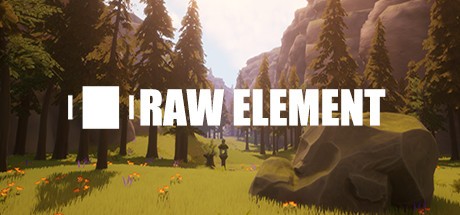 Games like Raw Element