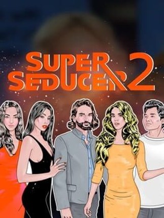 Super Seducer 2 Image