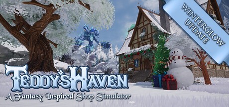 Games like Teddy's Haven - A Fantasy Inspired Shop Simulator