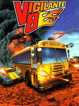 Games like Vigilante 8
