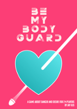 Be My Bodyguard Image