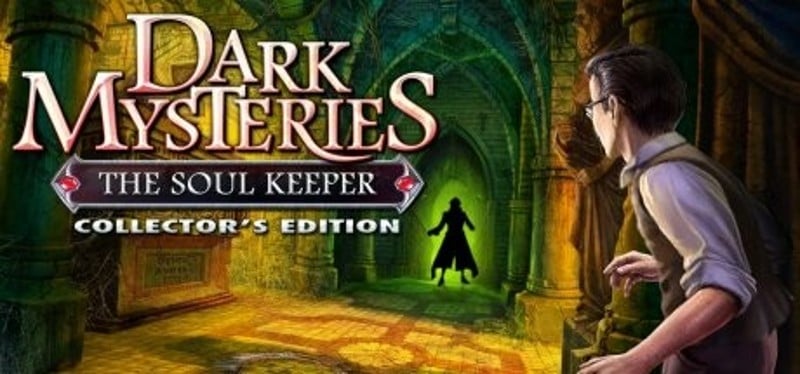 Dark Mysteries: The Soul Keeper Collector's Edition Game Cover