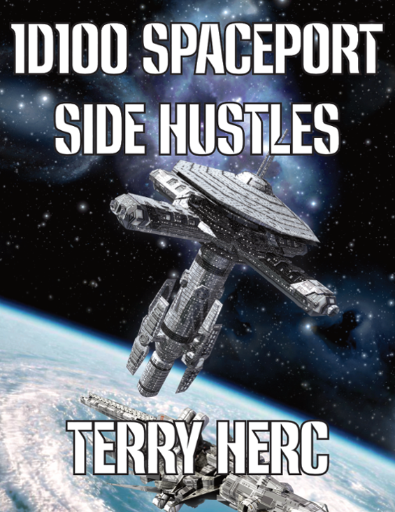 Games like 1d100 Spaceport Side Hustles