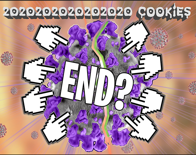 Games like 2020 Cookie Clicker