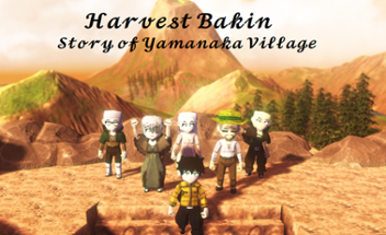 Harvest Bakin - Storys of Yamanaka Village Image