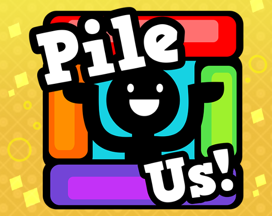 Pile Us! Image