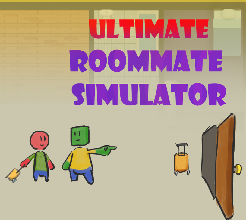 Games like ULTIMATE ROOMMATE SIMULATOR