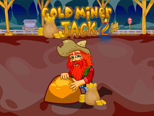 Games like Old Jack Gold Miner - 2