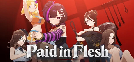 Games like Paid in Flesh