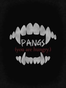 Games like Pangs: You Are Hungry
