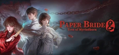 Games like Paper Bride 8 Tree of Myriadborn