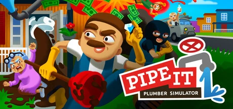 Games like Pipe it: Sketchy Plumber Simulator