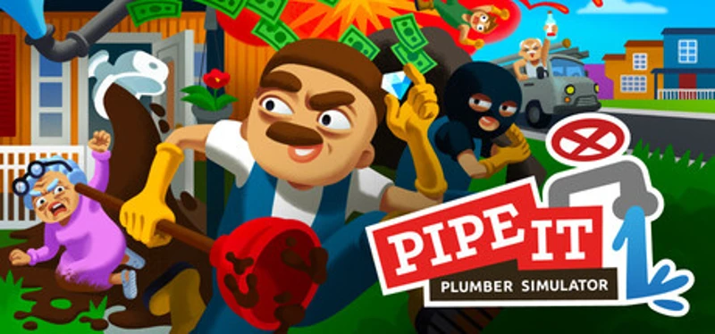 Pipe it: Sketchy Plumber Simulator Image
