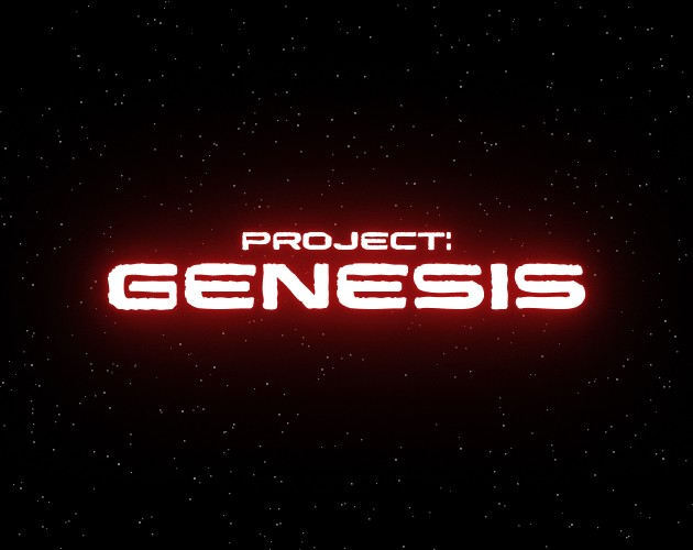 Games like Project: GENESIS