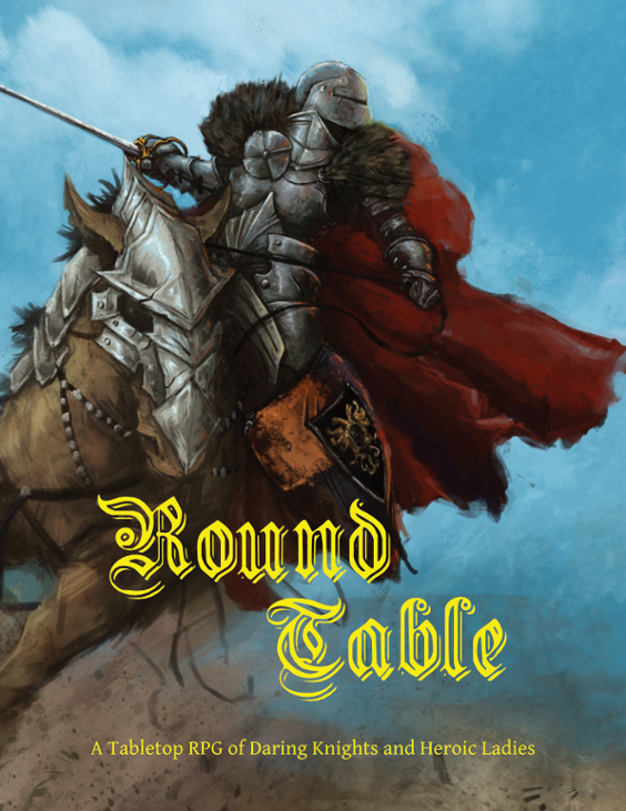 Games like Round Table - A Tabletop RPG of Heroic Chivalry