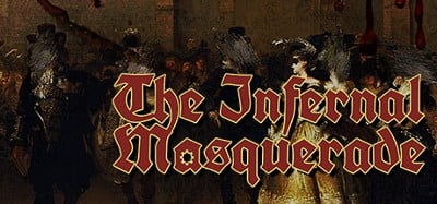 The Infernal Masquerade Image