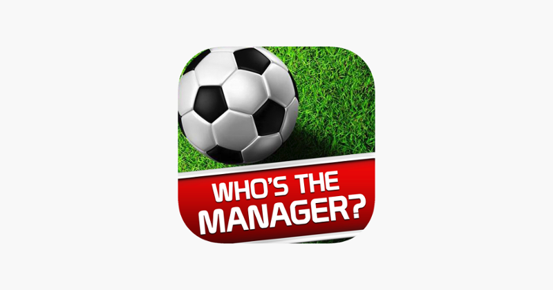 Whos the Manager Football Quiz Game Cover