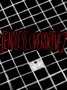 Games like Endless_Overdrive