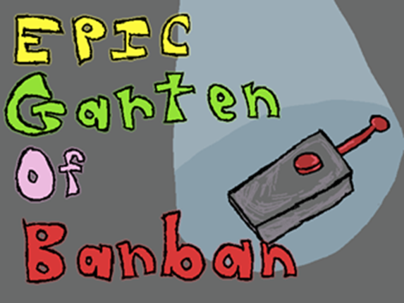 EPIC Garten of Banban CHAPTER 3!! Image