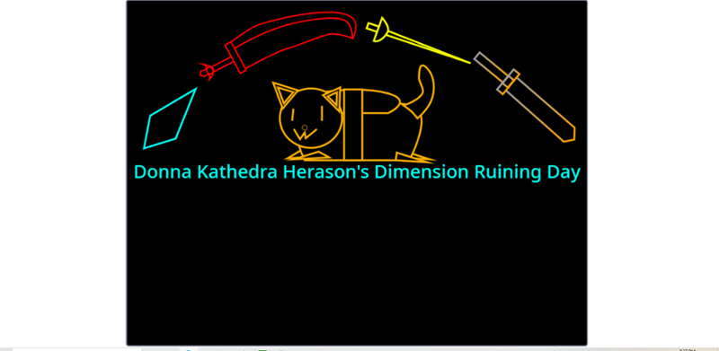 Donna Kathedra Herason's Dimension Ruining Day Image