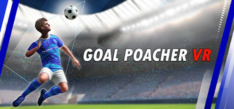 Goal Poacher VR: Football Header Simulator Image