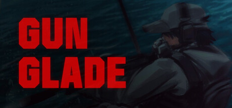 Gun Glade Image