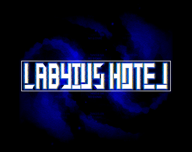 Games like LABYIUS HOTEL::BETA 1
